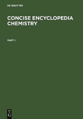 Concise Encyclopedia Chemistry: More than 12.000 entries Buch De Gruyter