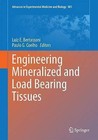 Engineering Mineralized and Load Bearing Tissues: 2015 by Springer International Publishing AG (Hardback, 2015)