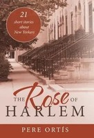 Pere Ortis | The Rose Of Harlem | Buch | Englisch (2020) | Gebunden
