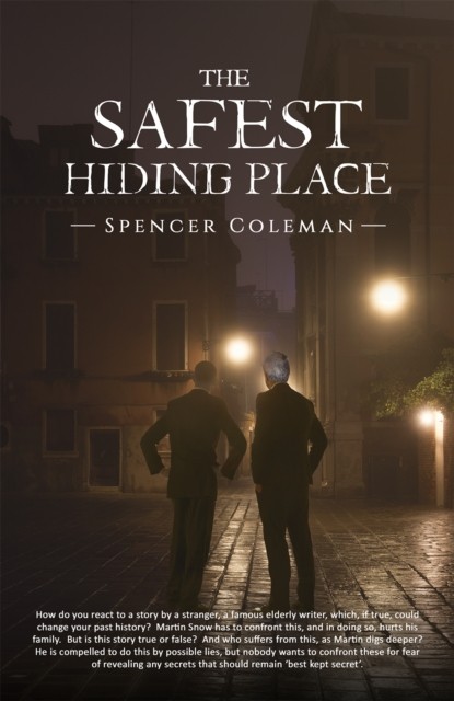 The Safest Hiding Place by Spencer Coleman (Paperback Book)
