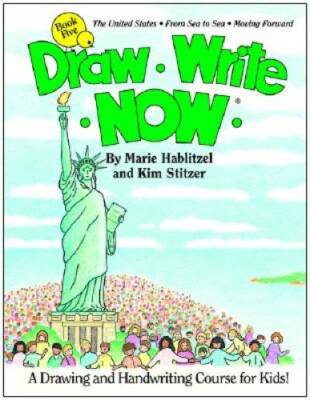 Draw Write Now, Book 5: The United States, from Sea to Sea, Moving Forwar - GOOD