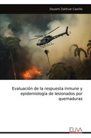 EvaluacióN De La Respuesta Inmune Y EpidemiologíA De Lesionados Por Quemaduras D