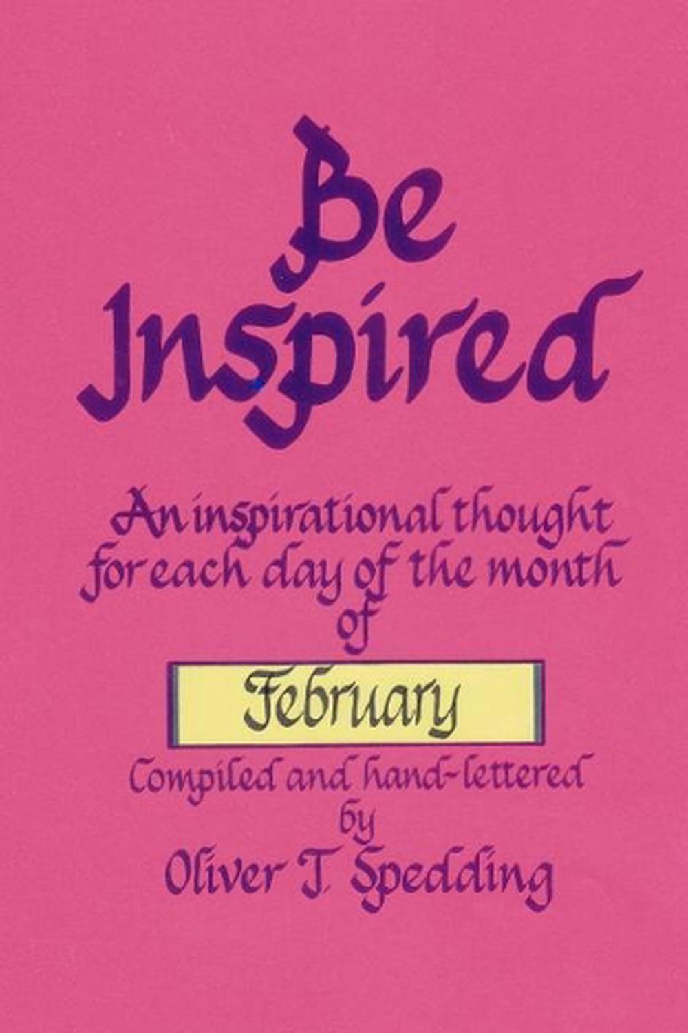 Be Inspired - February by Oliver T. Spedding (English) Paperback Book