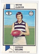 SCANLENS 1974 VFL FOOTBALL CARD WAYNE CLOSTER GEELONG CATS # 8 of Set Near MINT