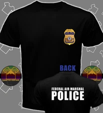 New Federal Air MArshal US Police Military Special Force Retired T Shirt