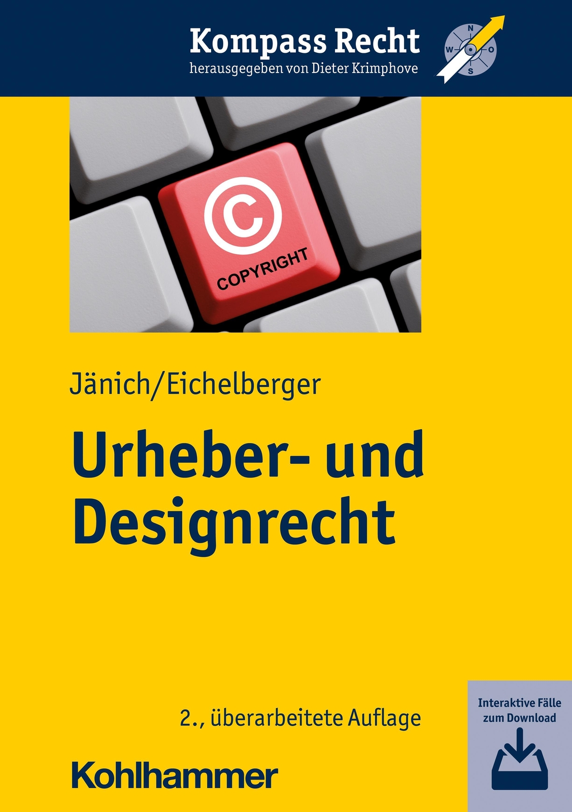 Thumbnail - Urheber- Und Designrecht | Volker Michael Jänich (u. A.) | Taschenbuch