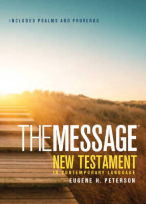 The Message New Testament with Psalms and Proverbs, Pocket: The New  - VERY GOOD