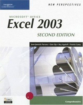 New Perspectives on Microsoft Office Excel 2003, Comprehensive, S