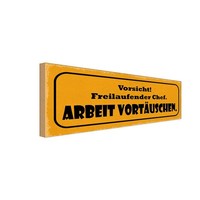 Holzschild 10X27 Cm Vorsicht Freilaufebder Chef Warnschild Hinweisschild Deko Ge