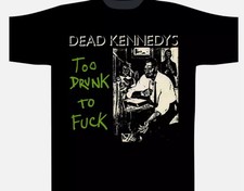 Too Drunk To T-shirt Unisex All Size T-shirt S-4XL