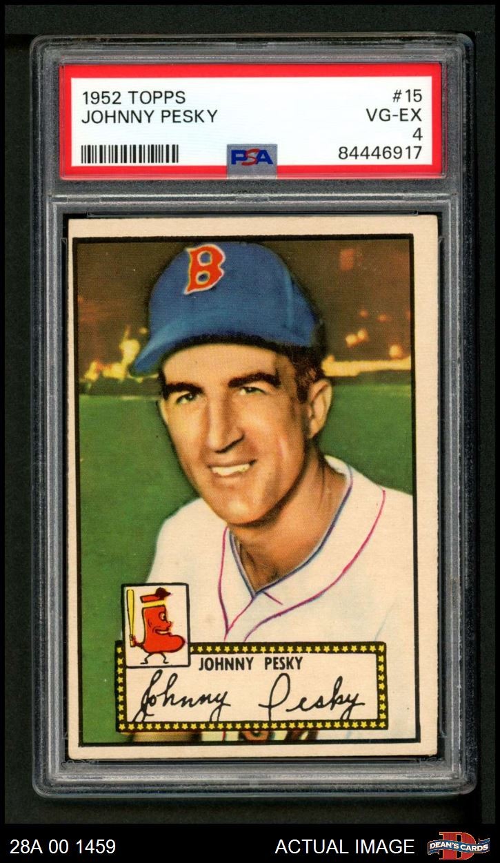 1952 Topps #15 Johnny Pesky Red Sox PSA 4 - VG/EX