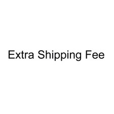 Extra shipping fee