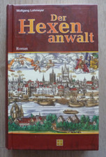 Wolfgang Lohmeyer:" Der Hexenanwalt"| Buch, 352 Seiten, neuwertig!
