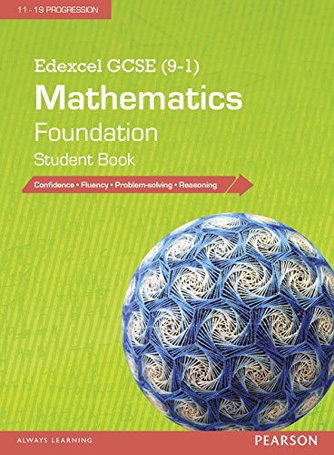 Edexcel GCSE (9-1) Mathematics: Foundation Student Book (Edexcel GCSE Maths 201