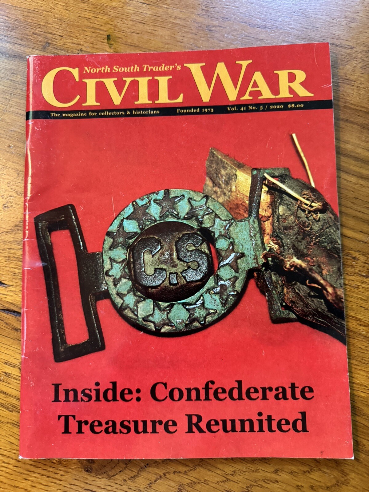 North South Trader Civil War Vol. 41 No. 5 2020 “Confederate Treasure Reunited”
