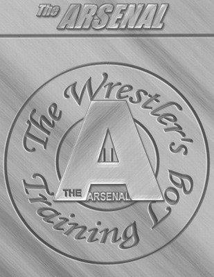 THE ARSENAL: THE WRESTLER'S TRAINING LOG By Alan Fried & Nicholas Rizzo *VG+*