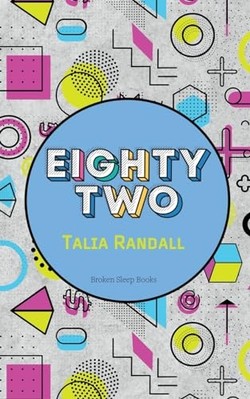 Eighty Two -  NEW Talia Randall 2023
