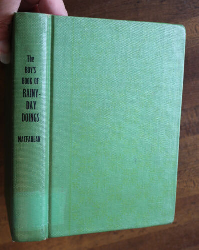 The Boy's Book of Rainy-Day Doings by MacFarlan 1968 Hardcover - 第 1/7 張圖片