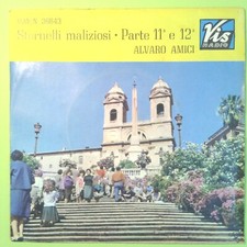 STORNELLI MALIZIOSI PARTE 11 E 12 ALVARO AMICI 45 GIRI VI MQN 36843 1963