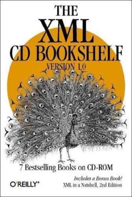 The XML CD Bookshelf by O'Reilly and Associates, Inc. Staff