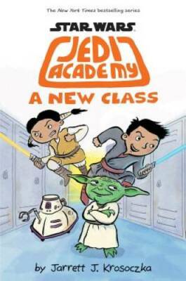 A New Class (Star Wars: Jedi Academy #4) - Hardcover - VERY GOOD