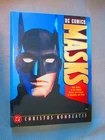 DC Comics Masks - Nine Masks of DC Comics Heroes and Villians To Assemble & Wear