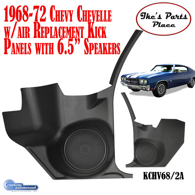 Custom Autosound KCHV682A 68-72 Chevy Chevelle Kick Panels & 6.5'' Speakers w/Air