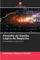 Sekimonyo Shamavu Christian | Filosofia Da GestãO LóGica De NegóCios | Buch