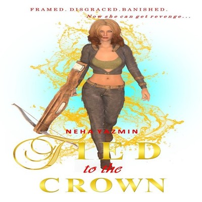 Tied to the Crown by Neha Yazmin Paperback Amazon Digital Service