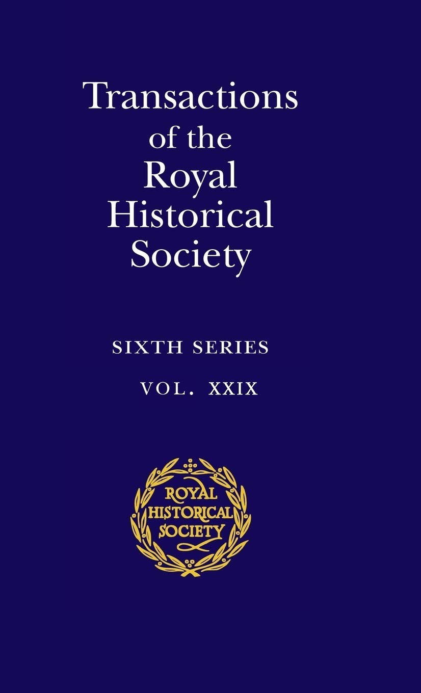 Transactions of the Royal Historical Society: Volume 29 (Royal Historical Socie