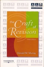 The Craft of Revision (American Pub..., Donald M. Murra