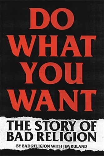 Thumbnail - Jim Ruland Bad Religion Do What You Want (taschenbuch)