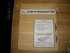 REVUE TECHNIQUE CARROSSERIE RTC FORD TAUNUS 17 M - 20 M