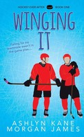 Winging It | Volume 1 (First Edition, First) | Ashlyn Kane (U. A.) | Taschenbuch