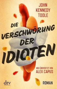 Die Verschwörung der Idioten: Roman Deutsch von A... | Buch | Zustand akzeptabel
