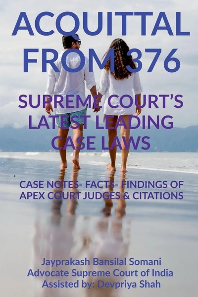 Jayprakash Bansilal Somani | 'Acquittal From 376' Supreme Court's Latest...-image