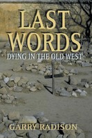 Garry Radison | Last Words | Taschenbuch | Englisch (2002) | Eakin Press