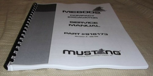 MUSTANG ME-8002 COMPACT EXCAVATOR SERVICE SHOP REPAIR MANUAL BOOK 918173 - Picture 4 of 4