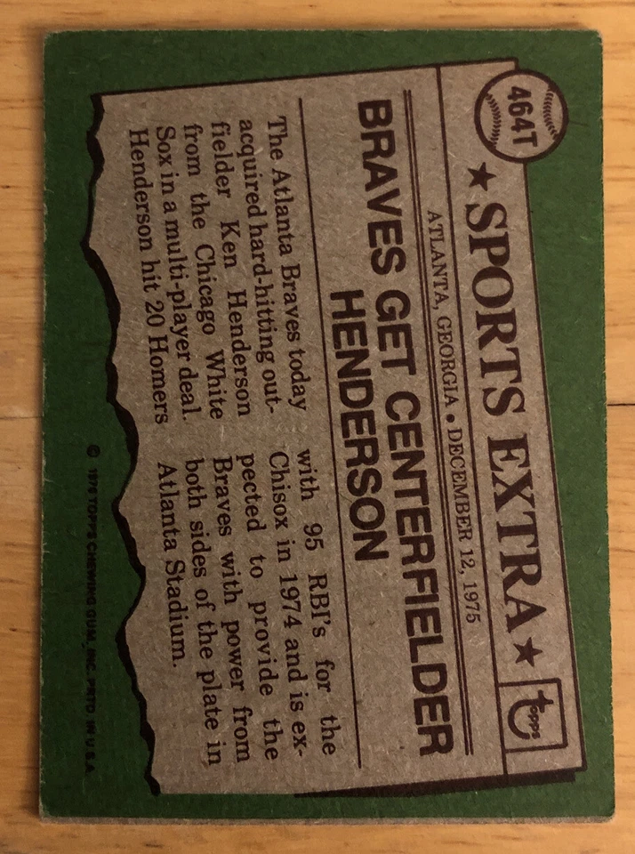 1976 Topps Traded Ken Henderson Baseball Card #464T Braves Low-Grade Poor - Image 2 of 2