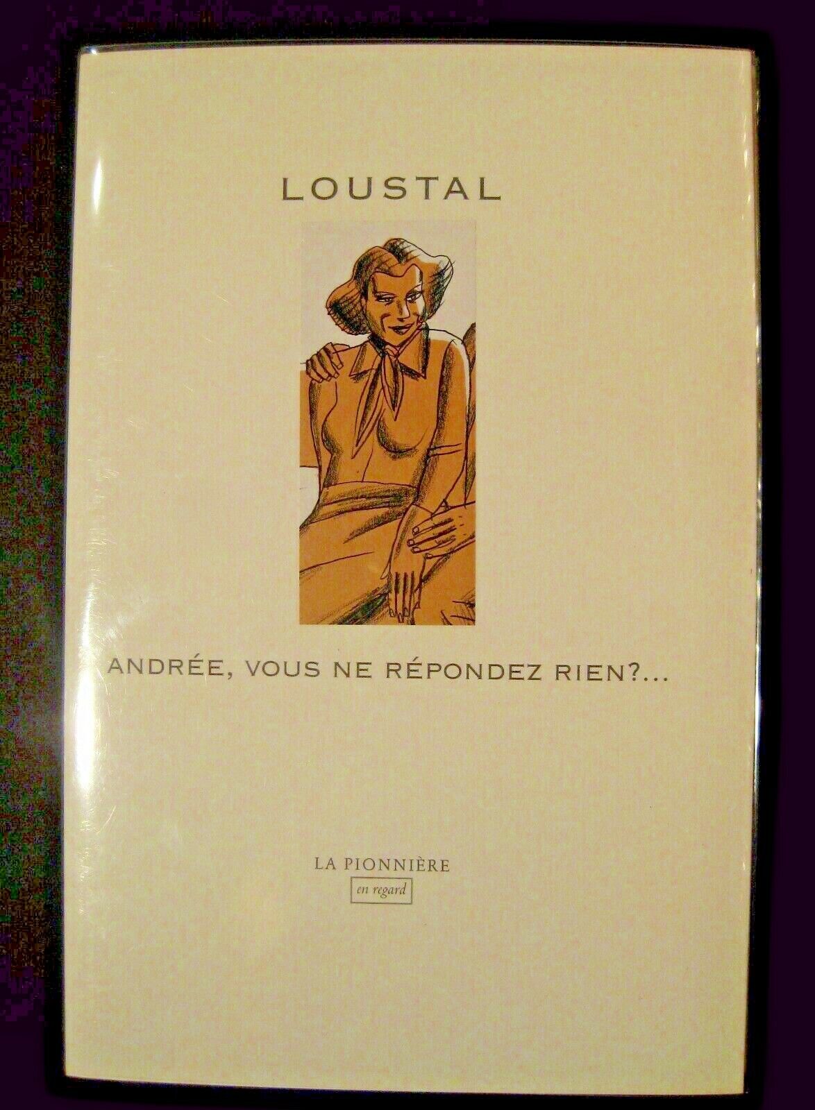 Loustal portfolio N° 450 ex. Ed. La Pionnière 2009 TTBE Natychmiastowa dostawa w specjalnej cenie