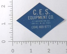 Vintage CES Equipment Co Oak Hill West Virginia Advertising Sticker Decal