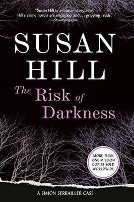 #ad The Risk of Darkness: A Gripping Paperback by Hill Susan Very Good x $6.33