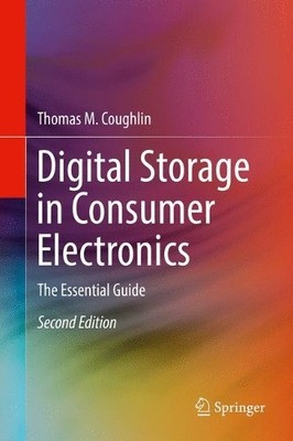 Digital Storage in Consumer Electronics - 9783319699066
