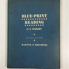 Blue-Print Reading D E Hobart Vintage Textbook 1943 Mechanism Engineering PB