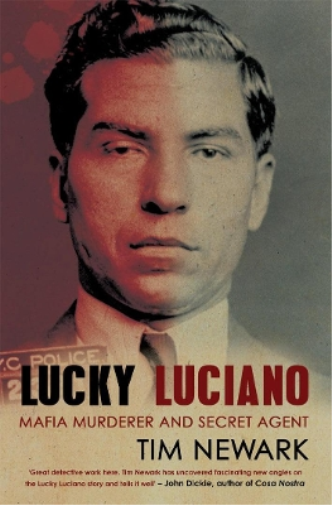 Tim Newark Lucky Luciano (Tascabile)