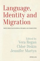 Vera Regan (U. A.) | Language, Identity And Migration | Taschenbuch | Englisch