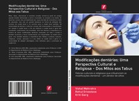 ModificaçõEs DentáRias: Uma Perspectiva Cultural E Religiosa - Dos Mitos Aos...