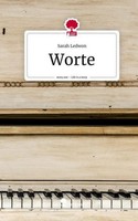 Worte. Life Is A Story - Story.One Sarah Ledwon