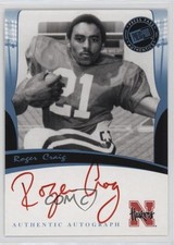 2006 Press Pass Legends Auto Red Ink Roger Craig Auto 1i8