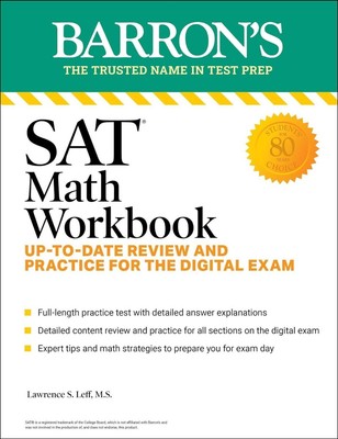 SAT Math Workbook: PAPERBACK Up-to-Date Practice for the Digital Exam (Barron...